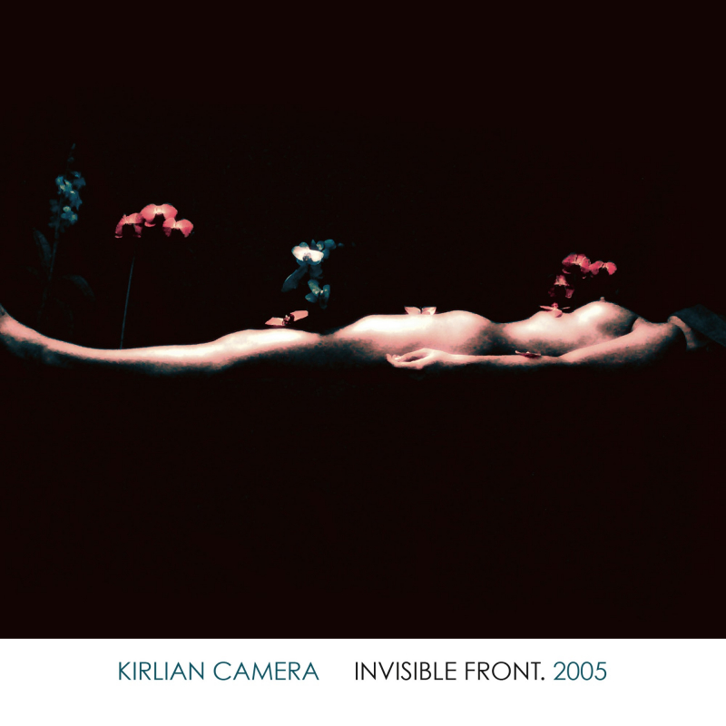 Kirlian Camera - Invisible Front. 2005 CD Digipak 